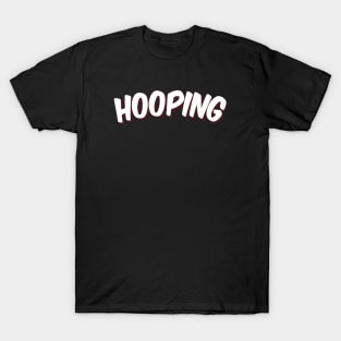 Hooping Hooper Basketball T-Shirt